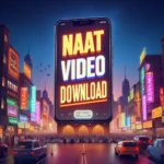 naat video download